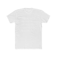 "Things I Would Die For" Men's Cotton Crew Tee